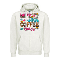 Oatmeal Heather wife mother coffee lover Zipper Hoodie - Zillion Design Studio