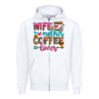 White wife mother coffee lover Zipper Hoodie - Zillion Design Studio