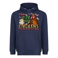 Navy i can buy myself chickens i can hatch my own eggs Heavyweight Hoodie - JahusDesignShop