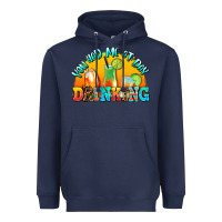 Navy you  had me at day drınkıng Heavyweight Hoodie - AdoDesignShop
