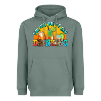 Sage you  had me at day drınkıng Heavyweight Hoodie - AdoDesignShop