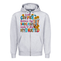 Heather Grey iced coffee because my sarcasm needs to stay hydra Zipper Hoodie - Zillion Design Studio
