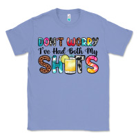 Colony Blue don t worry i ve had both my shots Classic Tee - Zillion Design Studio
