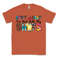 Copper don t worry i ve had both my shots Classic Tee - Zillion Design Studio