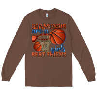 Chestnut diamonds are a girls best friend basketball Long Sleeve Tee - texasbilliewilder