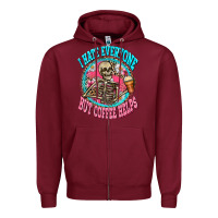 Burgundy i hate everyone but coffee helps Zipper Hoodie - Zillion Design Studio