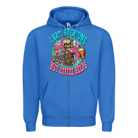 True Royal i hate everyone but coffee helps Zipper Hoodie - Zillion Design Studio