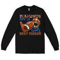 Black diamonds are a girls best friend football Long Sleeve Tee - texasbilliewilder