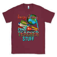 Burgundy busy doing cool teacher stuff Classic Tee - texasbilliewilder