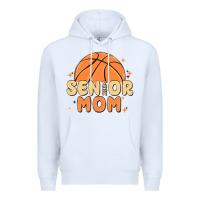 White senior mom 2024 Premium Hoodie - MaliasSmallBusiness