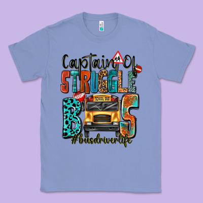 Captain Of Struggle Bus Busdriver Life Classic Tee Designed By Texasbilliewilder