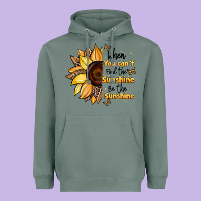 When You Can't Find The Sunshine Be The Sunshine Heavyweight Hoodie Designed By Jahusdesignshop