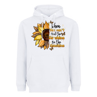 White when you can't find the sunshine be the sunshine Heavyweight Hoodie - JahusDesignShop