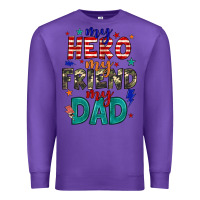Purple my hero my friend my dad Premium Sweatshirt - JahusDesignShop