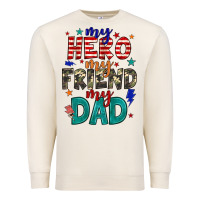 Sandshell my hero my friend my dad Premium Sweatshirt - JahusDesignShop