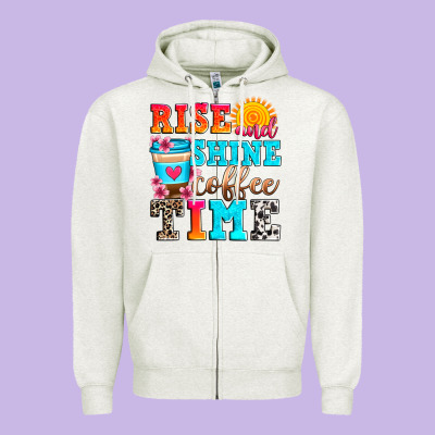 Rise And Shine Coffee Time Zipper Hoodie Designed By Zillion Design Studio