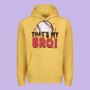 That's My Bro Premium Hoodie Designed By Maliassmallbusiness