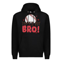 Black that's my bro Premium Hoodie - MaliasSmallBusiness