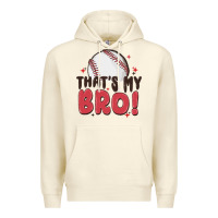 Sandshell that's my bro Premium Hoodie - MaliasSmallBusiness