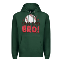 Sports Green that's my bro Premium Hoodie - MaliasSmallBusiness