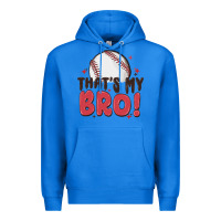 True Royal that's my bro Premium Hoodie - MaliasSmallBusiness