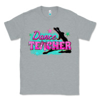 Heather Grey dance teacher Classic Tee - texasbilliewilder
