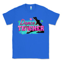 True Royal dance teacher Classic Tee - texasbilliewilder