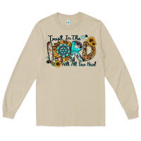 Trust In The Lord With All Your Heart Long Sleeve Tee | Teevron