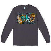 Smoke trust in the lord with all your heart Long Sleeve Tee - Zillion Design Studio
