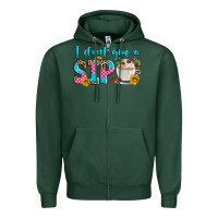 Sports Green i don't give a sip Zipper Hoodie - Zillion Design Studio