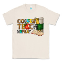 Natural coffee teach repeat Classic Tee - texasbilliewilder