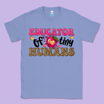 Educator Of Tiny Humans Classic Tee Designed By Texasbilliewilder