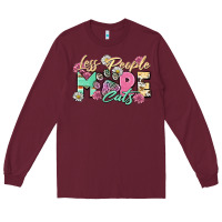 Burgundy less people more cats Long Sleeve Tee - Zillion Design Studio