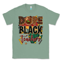 Sage dope black teacher Classic Tee - texasbilliewilder