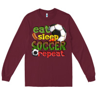 Burgundy eat sleep soccer repeat Long Sleeve Tee - texasbilliewilder