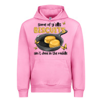 Fuchsia Pink some of yalls biscuits aint done in the middle Urban Hoodie - MaliasSmallBusiness