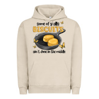 Pigment French Oak some of yalls biscuits aint done in the middle Urban Hoodie - MaliasSmallBusiness