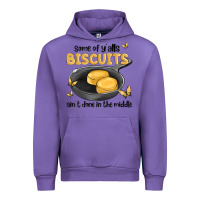 Some Of Yalls Biscuits Aint Done In The Middle Urban Hoodie | Teevron