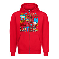 Red coffee now wine later Zipper Hoodie - Zillion Design Studio