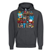 Smoke coffee now wine later Zipper Hoodie - Zillion Design Studio