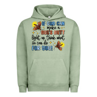 Pigment Oil Green if god can make a bug's butt light up Urban Hoodie - MaliasSmallBusiness
