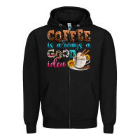 Black coffee is always good idea Zipper Hoodie - Zillion Design Studio
