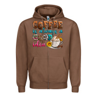 Chestnut coffee is always good idea Zipper Hoodie - Zillion Design Studio