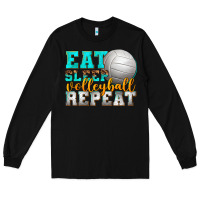 Black eat sleep volleyball repeat Long Sleeve Tee - texasbilliewilder