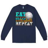 Navy eat sleep volleyball repeat Long Sleeve Tee - texasbilliewilder