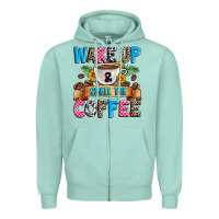 Seafoam wake up and smell the coffee Zipper Hoodie - Zillion Design Studio