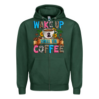 Sports Green wake up and smell the coffee Zipper Hoodie - Zillion Design Studio