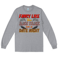 Heather Grey fancy like the race track on a date night Long Sleeve Tee - texasbilliewilder