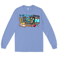 Colony Blue y'all gonna learn today Long Sleeve Tee - Zillion Design Studio