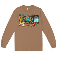 Toasted Coconut y'all gonna learn today Long Sleeve Tee - Zillion Design Studio